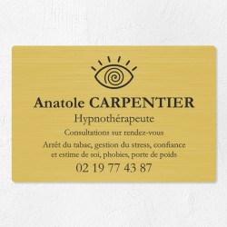 Plaque hypnothérapeute économique en PVC gravoply 30x20cm